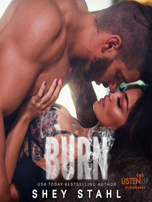 Title details for Burn by Shey Stahl - Available